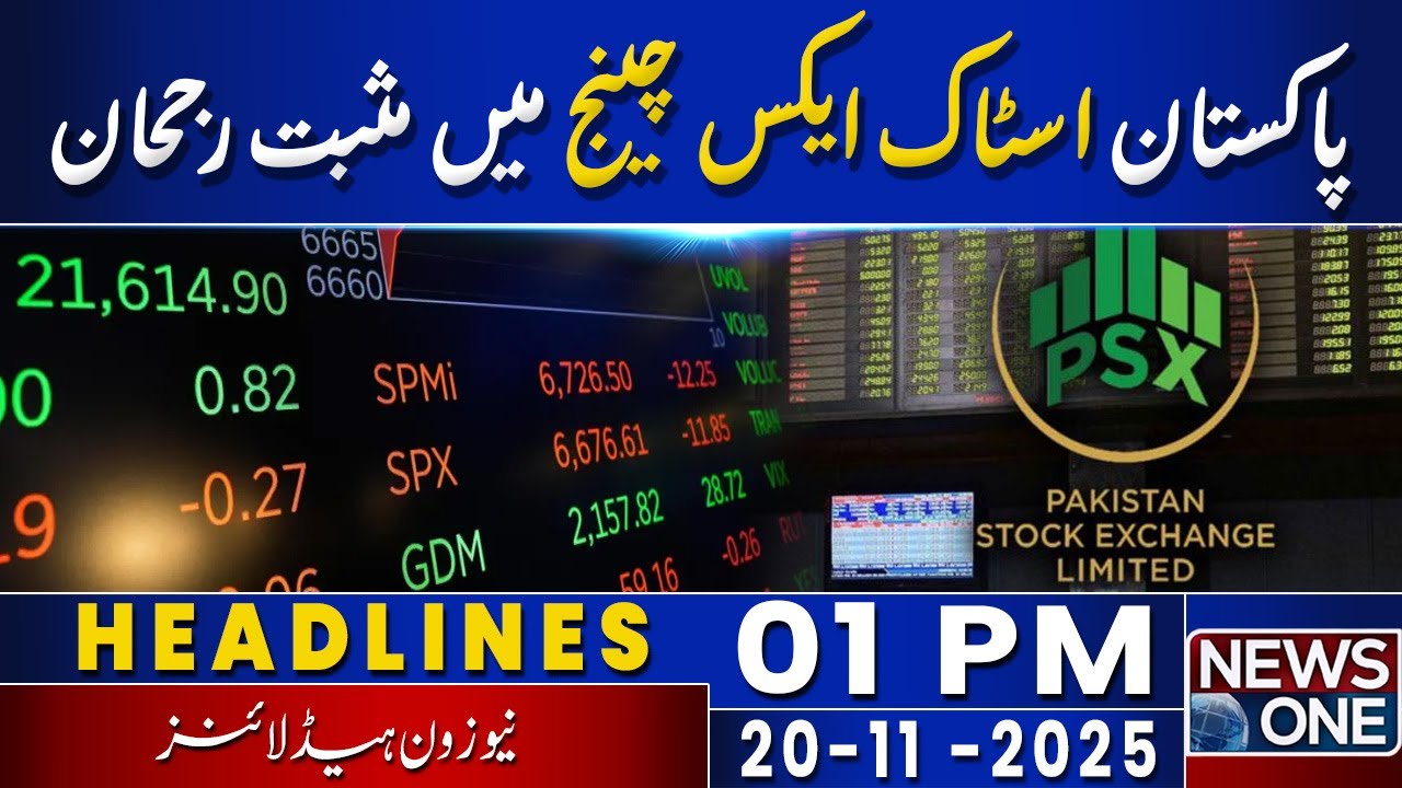 PSX Surges — KSE-100 Climbs Strongly | 01 PM Headlines | 20 Nov 2025 | NewsOne