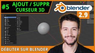 #5 | SUPPRESSION, AJOUT ET CURSEUR 3D - Débuter sur Blender [TUTO FR]
