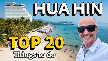 “20 Best Things to Do in Hua Hin, Thailand (2025 Travel Guide)”