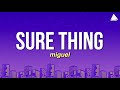 Miguel - Sure Thing (Lyrics)