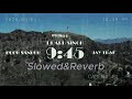 Prabh - 9:45(Slowed + Reverb)