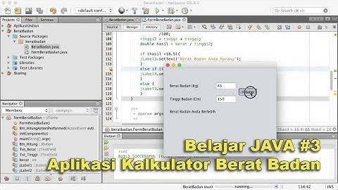 Belajar JAVA #3 - Aplikasi Kalkulator Berat Badan