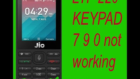 LYF JIO 220 Keypad 7 9 0 not working solution