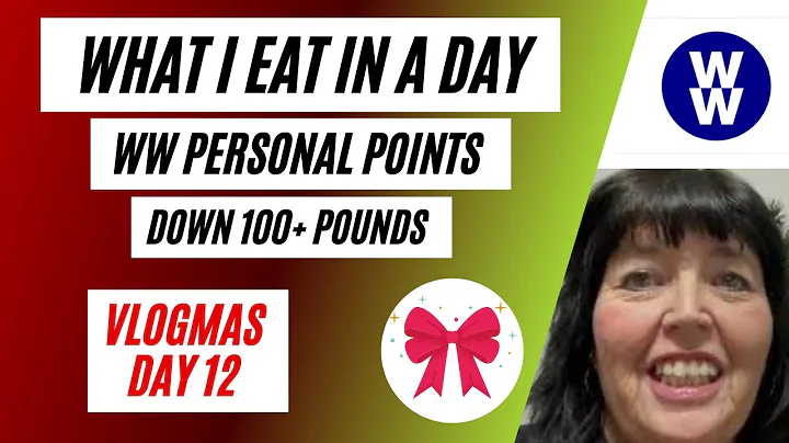Vlogmas Day 12 | What I Eat In A Day | WW Personal Points | Weight Watchers Recipes