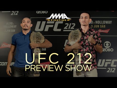 UFC 212 preview show - MMA Fighting