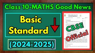 Standard Maths Vs Basic maths Class 10th | CBSE Good News For Class 10 🎉😍| 2024-2025 | CBSE