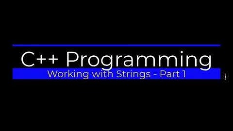 String Processing with C++ - Part 1
