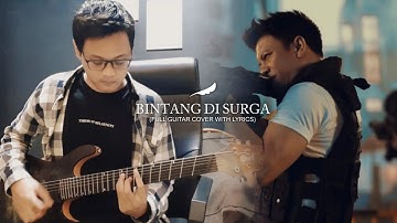 NOAH - Bintang Di Surga (Full Guitar Cover) No Vocal + Lirik | 2022 Version