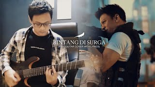 NOAH - Bintang Di Surga (Full Guitar Cover) No Vocal   Lirik | 2022 Version