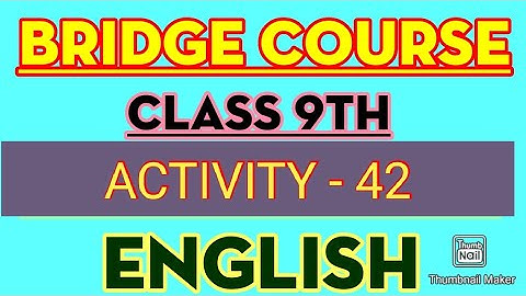 9th class setu abhyaskram (Bridge course)English day 42 /Activity 42 @LMH Education #Activity42