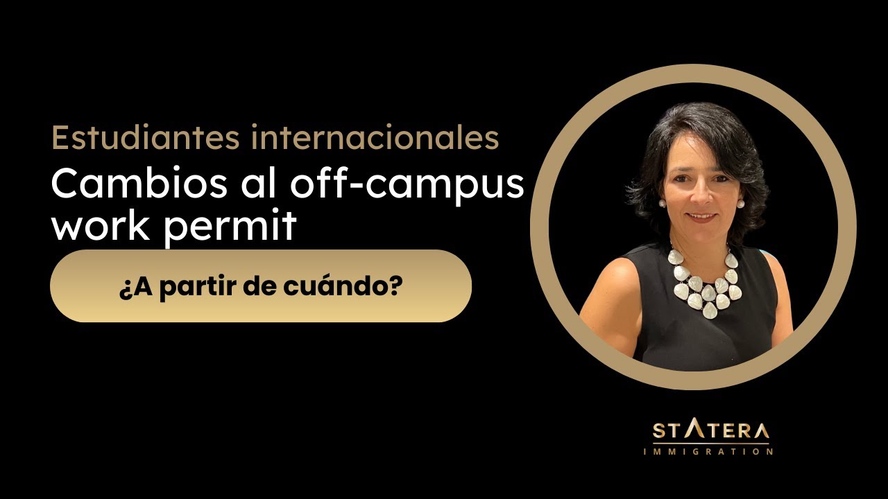 Estudiantes Internacionales Cambios Al Off campus Work Permit YouTube Estudiantes Internacionales Cambios Al Off campus Work Permit YouTube