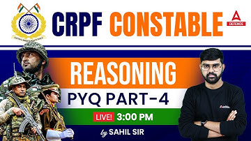 CRPF Constable Tradesman 2023 Reasoning ( Class-06 ) | PYQ ( Part-4 )