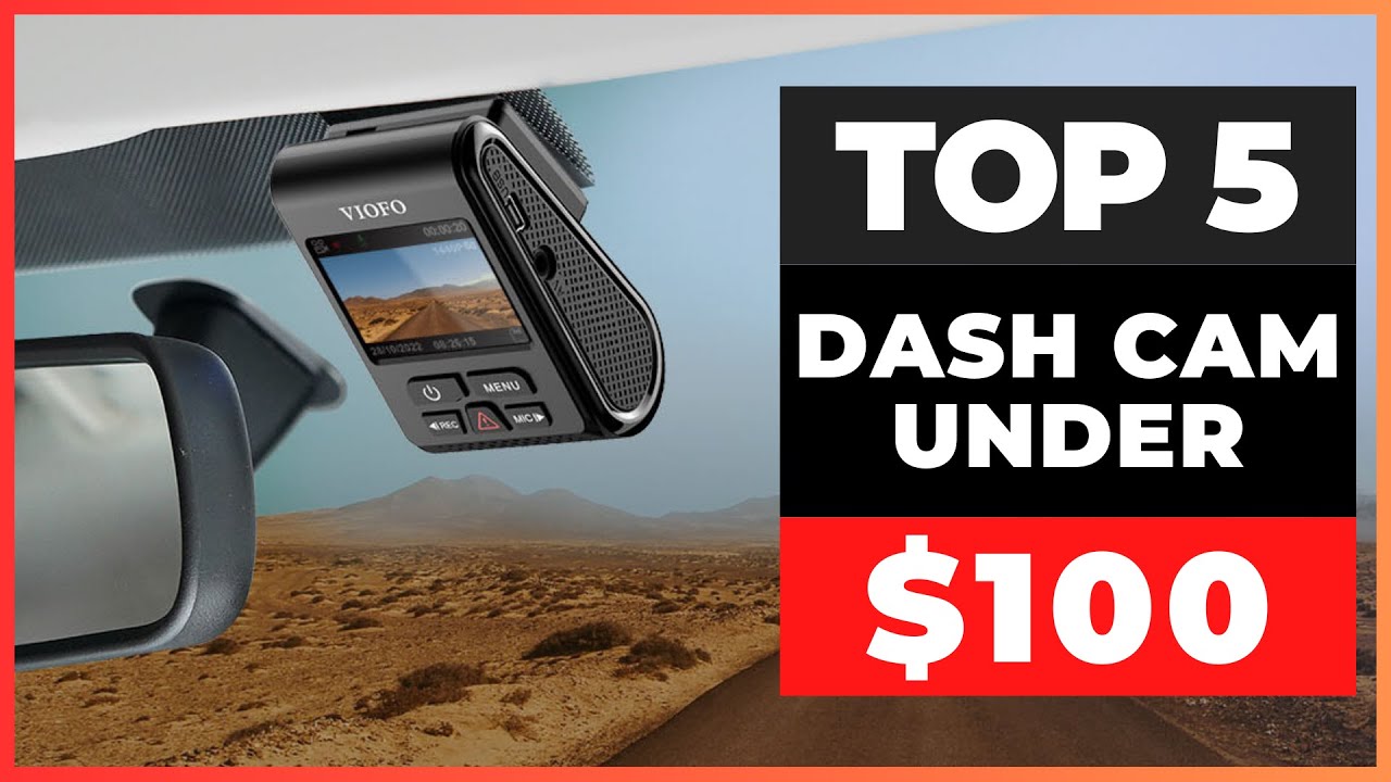 Best Dash Cam Under $100 - Price comparison 2024