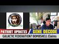 Scott Mckay &amp; Gene Decode Updates ✝️ GALACTIC FEDERATION? BOMBSHELL Claims