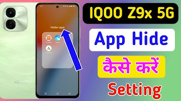 How to hide apps in Iqoo Z9x 5g me / iqoo Z9x 5g me app hide Kaise kare / App hide setting //