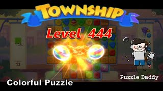 [Puzzle Daddy] Township Colorful Puzzle Level 444 ∥ No Boosters_All Level Clear