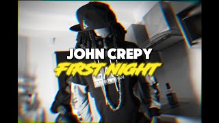 John Crepy - First Night Clip Officiel