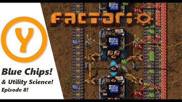 Factorio Beginner Guide / Tips / How to! Blue Chips & Utility Science Packs! Episode 8