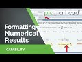 Formatting Numerical Results in Mathcad Prime