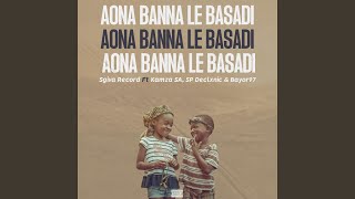 Aona Banna Le Basadi