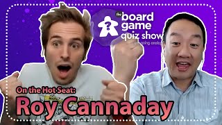 The Board Game Quiz Show - S2 E10: Roy Cannaday (The Dice Tower)