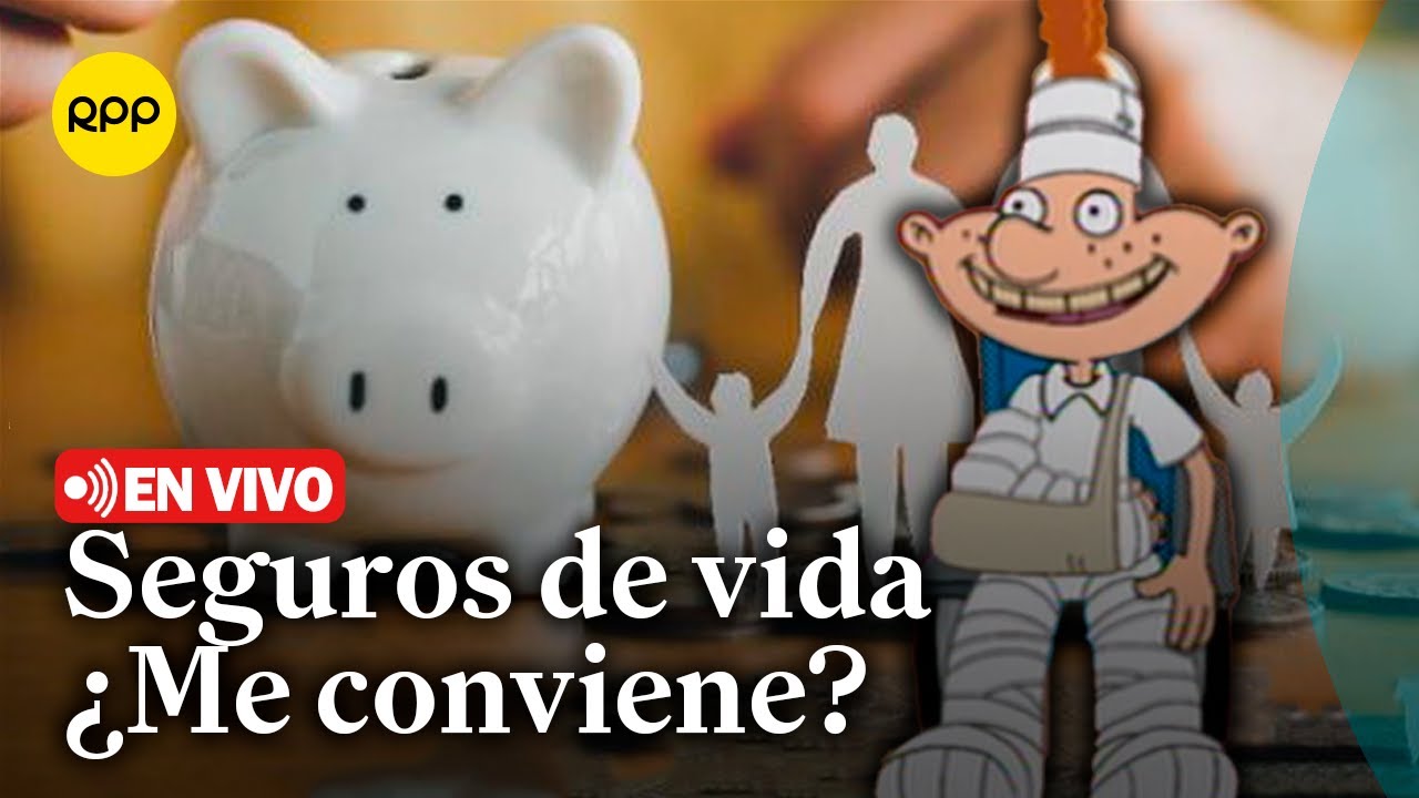 Todo lo que debes saber antes de adquirir un seguro de vida | #CLICECONÓMICO 🏣