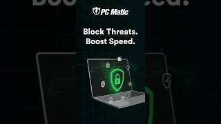 Block threats & boost speed with PC Matic! #cybersecurity #antvirus #boostspeed