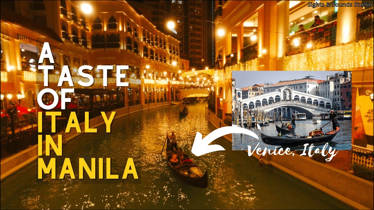 A Taste of Italy in Manila! | Venice Grand Canal Mall | Walking Tour | Philippines | 2021