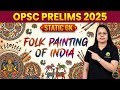 OPSC Prelims 2025 || STATIC GK || FOLK PAINTING OF INDIA || #opsc #opscpreparation