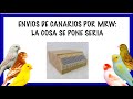 ENVÍOS DE CANARIOS🐥POR MRW: LA COSA SE PONE SERIA🧐❗️