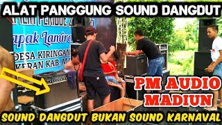 Download Lagu Grebek Sound Horeg PM AUDIO MADIUN, Persiapan Live dangdut Om savana di baheng Magetan MP3
