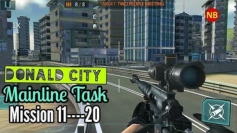 Sniper Master City Hunter Donald City Mainline Task Mission 11-12-13-14-15-16-17-18-19-20