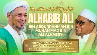DOA MAULID DAN TALQIN ZIKIR ALHABIB ALI ALHABSYI KWITANG JAKARTA | 19 SEPTEMBER 2025