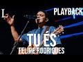 Tu És - Felipe Rodrigues Playback Letra (Cover)