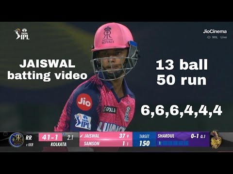 Yashasvi Jaiswal batting 13 ball 50 | RR vs KKR highlights 2023 | Jaiswal batting | KKR vs RR 2023