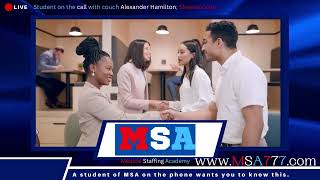 Live testimony from MSA (Medical Staffing Academy) student