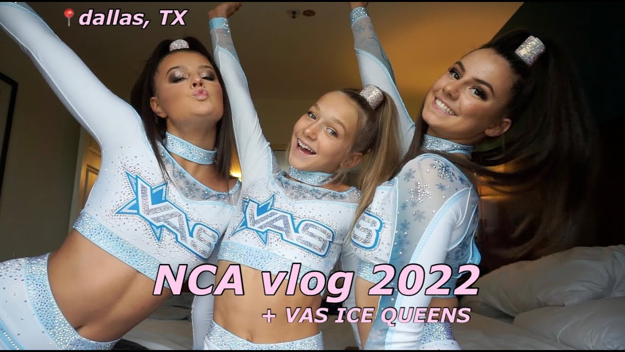 NCA CHEER COMPETITION: ft  VAS Icequeens 2022 (travel,GRWM,cheer)
