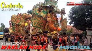 Terbaru‼️WARLAN MUDA‼️CINDERELA//29 JUNI 2024@TEAMOSNOYOfficial