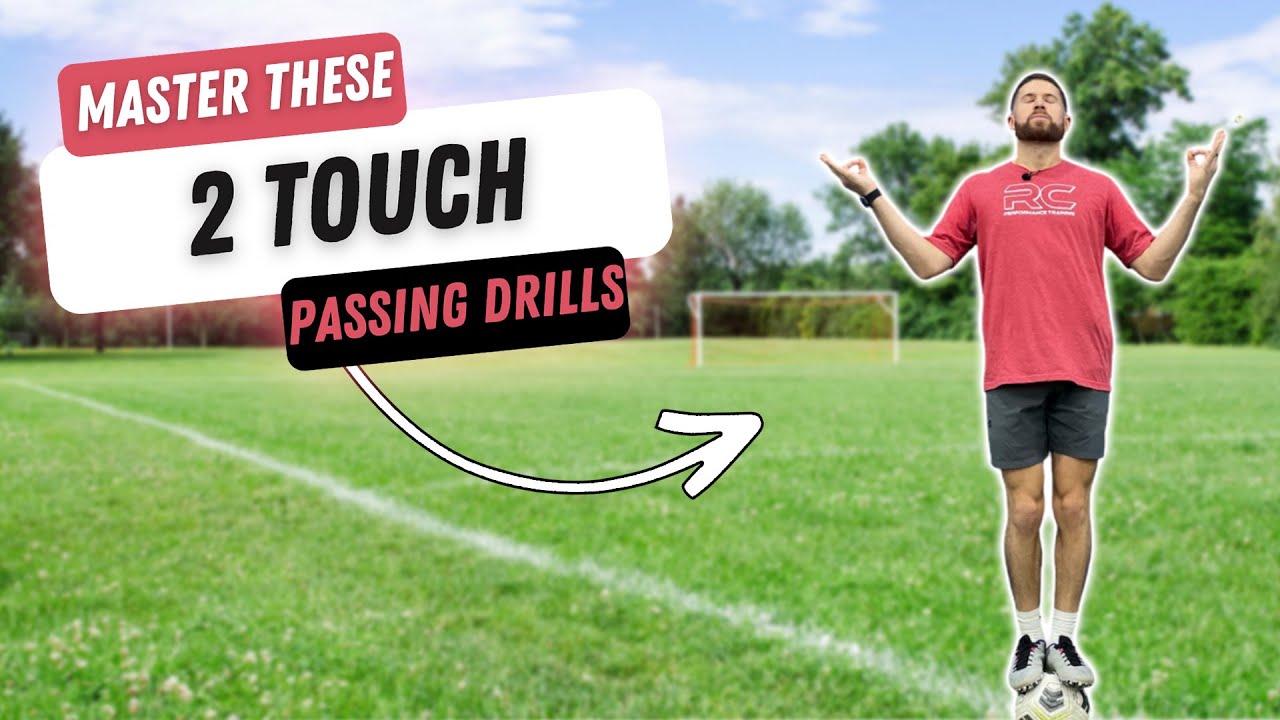 How To Become A Better 2-Touch Passer
