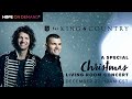 for KING & COUNTRY | A Special Christmas Living Room Concert