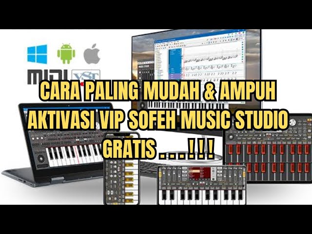 Cara VIP Music Studio - Ampuh & Pasti berhasil class=