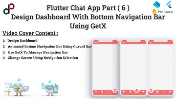 Flutter Chat App Part 6 | Animated Bottom Navigation Bar & Page Changing Using GetX