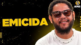 EMICIDA - Podpah #763