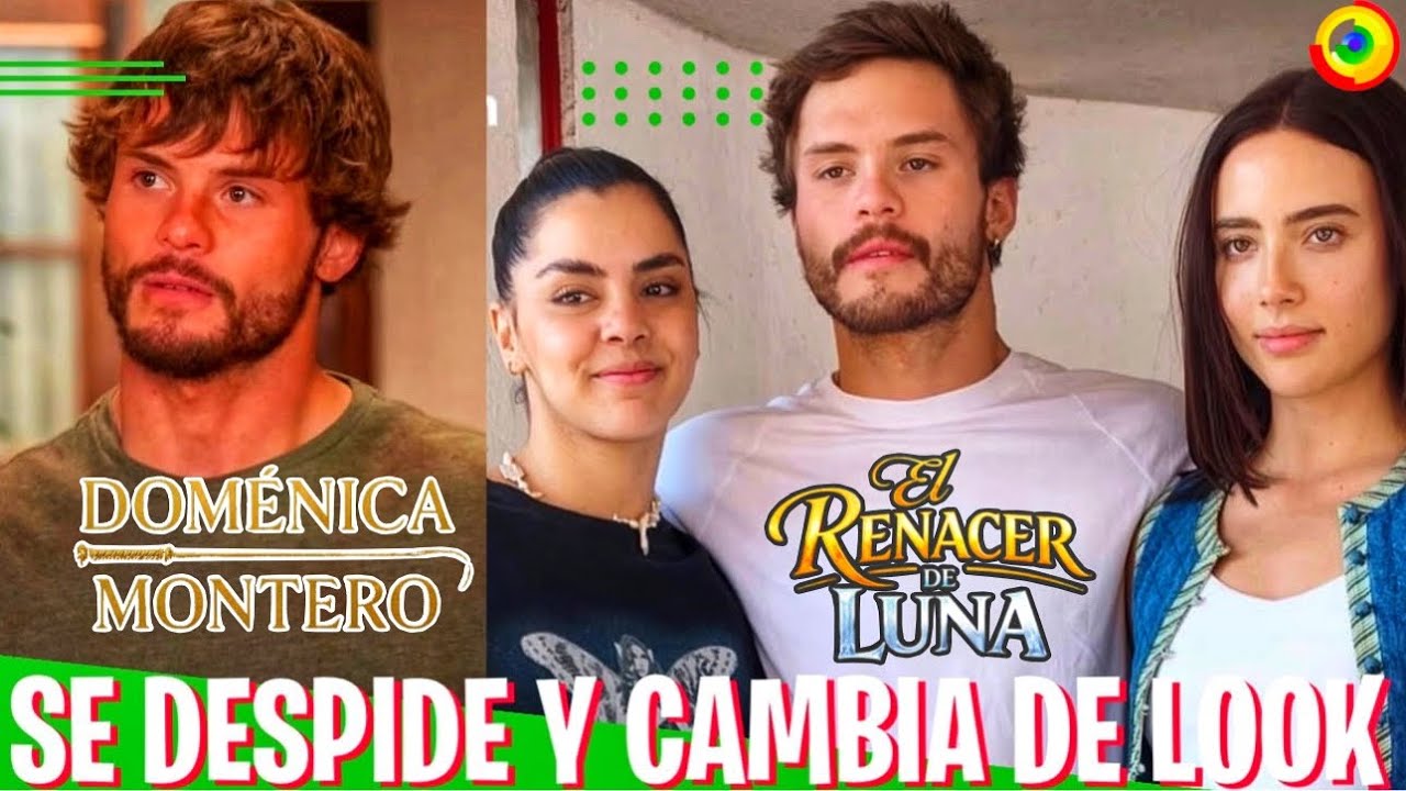 Pedro Se Despide De DOMÉNICA MONTERO y Cambia De Look Para EL RENACER DE LUNA Graco Sendel