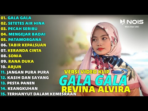 REVINA ALVIRA "GALA GALA - SETETES AIR HINA" FULL ALBUM COVER | DANGDUT KLASIK GASENTRA TERBARU 2024