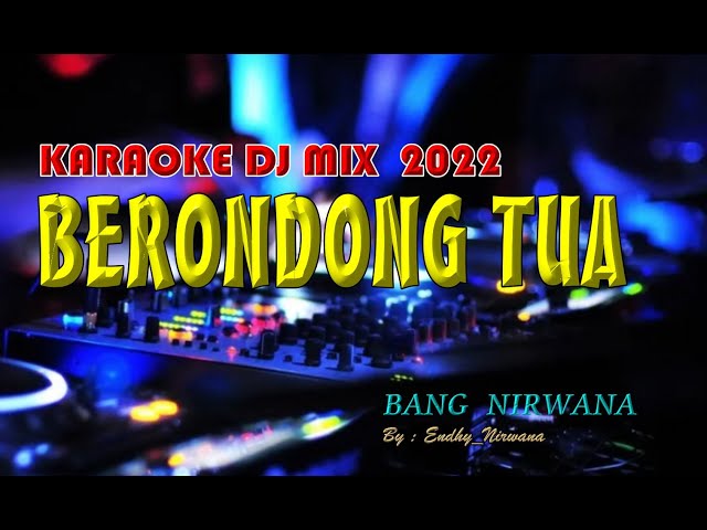 DJ MIX BORONDONG TUA _ KARAOKE class=