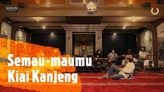 Semau-maumu | Kiai Kanjeng Live