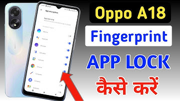 Oppo a18 fingerprint app lock/Oppo a18 me app lock kaise kare/Oppo apps lock setting