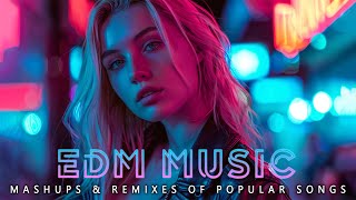 DANCE PARTY SONGS 2024 - Mashups & Remixes Of Popular Songs - DJ Remix Club Music Dance Mix 2024