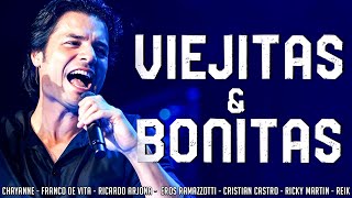 CHAYANNE - RICARDO AJONA - RICARDO MONTANER - LUIS MIGUEL - FRANCO DE VITA MIX VIEJITAS \u0026 BONITAS